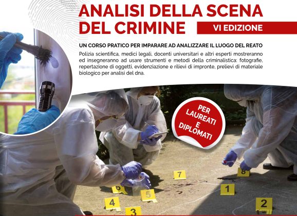 Corso di perfezionamento in “CRIMINALISTICA – ANALISI DELLA SCENA DEL CRIMINE”